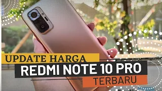 UPDATE HARGA || REDMI NOTE 10 PRO DITAHUN 2023~SPESIFIKASI DAN HARGANYA