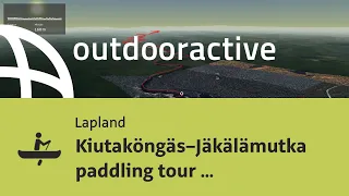 canoe trail in Finland: Kiutaköngäs–Jäkälämutka paddling tour in Oulanka National Park