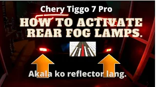 How to activate rear fog lamps of Chery Tiggo 7 Pro| BodecskyTV