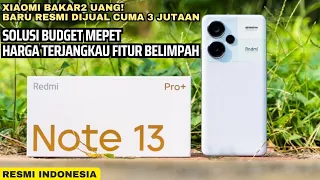 YESS FIX RESMI MASUK INDONESIA! REDMI NOTE 13 PRO PLUS - HARGA RESMI SPESIFIKASI LENGKAP DAN RILIS