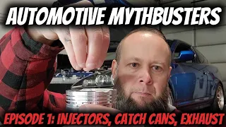 MythBusters Ep.1: Fuel injectors, catch cans and back pressure