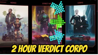 2 Hour Verdict Cyberpunk 2077 Corpo Life Path