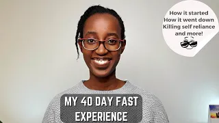 My 40-Day Christian Fast Experience (And the most helpful mindset shift ever!)