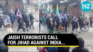 Jaish Terrorists Armed With Guns & Swords Rally Near India Border In Pak-Occupied Kashmir | Watch