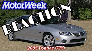 2005 Pontiac GTO (Reaction) Motorweek Retro