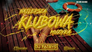 😈🔥🧡NAJLEPSZA MUZYKA KLUBOWA 🧡🔥😈POMPA DO AUTA  🧡🔥🧡VOL.7 🔥🎶SIERPIEŃ 2023🔥🎶  @DjPatrys  🧡