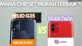 SEMAKIN BERKEMBANG! Unisoc Tiger T606 vs Mediatek Helio G35 Indonesia, Jangan REMEHKAN UNISOC!