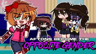 Aftons become the OPPOSITE GENDER // Gacha Afton Family