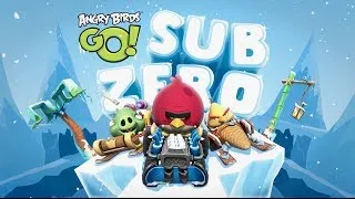 Angry Birds GO! Sub Zero Episode Trailer