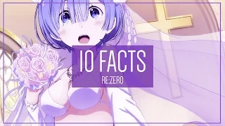 Re:Zero Starting Life in Another World: 10 Facts You Didn't Know