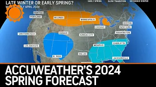 AccuWeather Experts Break Down the 2024 U.S. Spring Forecast