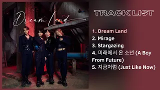[Full Album] XEED (씨드) - Dream Land