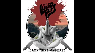 The Lucid Furs - Damn! That Was Easy (Full Album 2021)