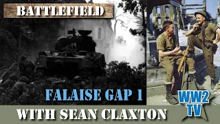 The Falaise Gap (part 1) - the Battle for Falaise