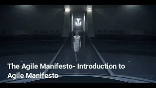The Agile Manifesto | The 4 values of Agile Manifesto Explained | Part-I