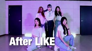 [4K][상급반] IVE (아이브) - After LIKEㅣ오디션  안무영상ㅣ아이돌준비생ㅣ오디션클래스 A.S1 (Choreography: YOOOUNHWA)