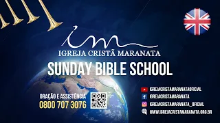 11/27/2022 - [08:00 AM EASTERN TIME] MCC - Sunday Bible School - 🇬🇧 English