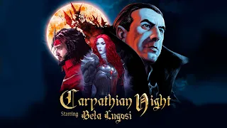 Carpathian Night Starring Bela Lugosi, смотрим новую Кастлу