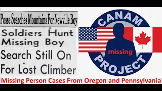 Missing 411- David Paulides Presents Missing Person Cases From Oregon & Pennsylvania