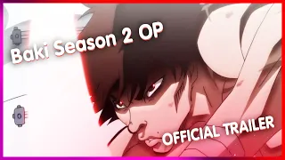 Baki : Dai Raitaisai-hen Season 2 // "BAKI"(2020) - Official Trailer (OP)