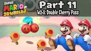 Super Mario 3D World - Part 11: World 2-5 "Double Cherry Pass" 100% Walkthrough!