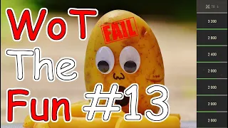 🤣 WoT The Fun #13 | World of Tanks Fails & Lols