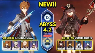 NEW Spiral Abyss 4.2 Floor 12 (9 Stars) C0 CHILDE & C0 HU TAO - Genshin Impact 4.2