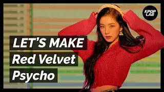 Let's Make Kpop: Red Velvet - Psycho (instrumental remake)