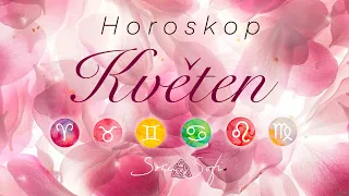 HOROSKOP KVĚTEN 2024 1. část