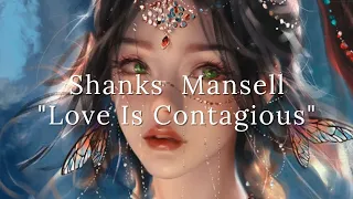 Shanks Mansell & Martha Bean - Love Is Contagious (Sub. Español) | Extreme Music