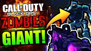 THE GIANT IN BLACK OPS 3 CUSTOM ZOMBIES?!