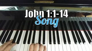 🎹 John 1:1-14 Song - In the Beginning was the Word
