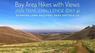 Bay Are Hikes with Views - 2021 Trail Challenge (Day 4) in Contra Loma Regional Park in Antioch, CA