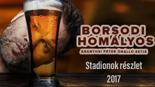 Stadionok | Aranyosi Péter Borsodi homályos részlet