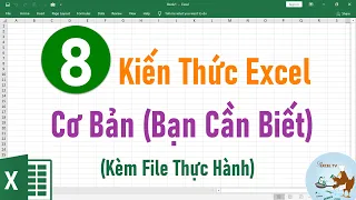 8 kiến thức Excel cơ bản (Bạn cần biết)