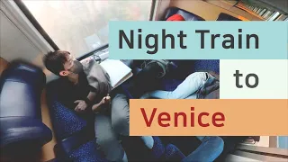 Venice by Overnight Train