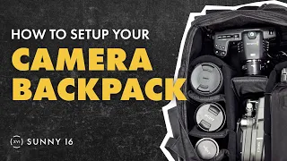 Camera Bag Setup: How to Pack Camera Backpack for Hiking, Photography and Travel