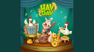 Hay Day "Going to Town" (Town music)