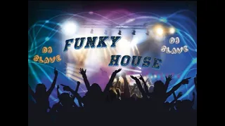 FUNKY HOUSE ★FUNKY DISCO HOUSE ★SESSION 566 ★ MASTERMIX #DJSLAVE