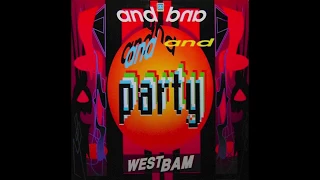 Westbam - And Party (Extended Club Mix)