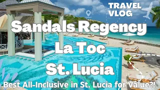 Sandals Regency La Toc in St. Lucia!  Best bang for your buck in St. Lucia?!?!