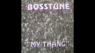 Bosstune - My Thang (Original Mix) (1995)