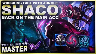 WE'RE BACK ON THE MAIN ACC! WRECKING ON SHACO JUNGLE! | League of Legends