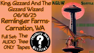 King Gizzard And The Lizard Wizard- 06/16/23- Remlinger Farms- Carnation, WA- Full Set- AUDIO ONLY