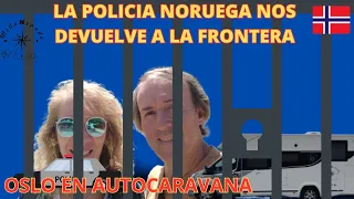 #30 🇧🇻 OSLO EN AUTOCARAVANA ||DESTINO CABO NORTE #UnaVidaEnAutocaravana