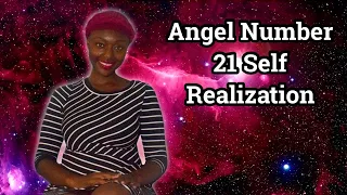 Angel Number 21 | A New Beginning to Self Realization