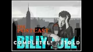 (Ep #1) Billy Joel: Completely Retold - The Podcast