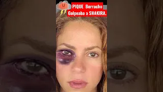 😡 #pique  GOLPEABA a Shakira cuando LLEGABA Borracho MERECE CARCEL