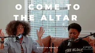 O Come to the Altar - Elevation Worship (Cover)