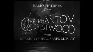 The Phantom Of Crestwood 1932 title sequence